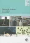 Cultivo de bivalvos en criadero : Un manual practico - Book