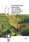 Perspectives agricoles de l'OCDE et de la FAO 2005 - eBook
