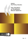 OECD Tax Policy Studies The Taxation of Employee Stock Options - eBook
