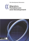 The Development Dimension Migration, Remittances and Development - eBook