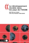 Developpement durable dans les pays de l'OCDE Mettre au point les politiques publiques - eBook