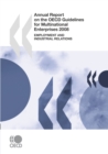 Annual Report on the OECD Guidelines for Multinational Enterprises 2008 Employment and Industrial Relations - eBook