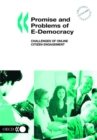 Promise and Problems of E-Democracy Challenges of Online Citizen Engagement - eBook