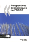 Perspectives economiques de l'OCDE, Volume 2006 Numero 1 - eBook