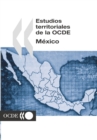 Estudios Territoriales de la OCDE: Mexico 2003 - eBook