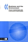 Business and the Environment Policy Incentives and Corporate Responses - eBook