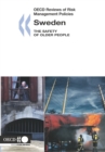 OECD Reviews of Risk Management Policies: Sweden 2007 The Safety of Older People - eBook