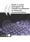 Boite a outils anti-spam de l'OCDE Politiques et mesures recommandees - eBook