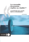 La nouvelle economie: mythe ou realite ? Le rapport de l'OCDE sur la croissance - eBook