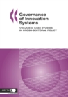 Governance of Innovation Systems: Volume 3 Case Studies in Cross-Sectoral Policy - eBook