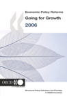 Economic Policy Reforms 2006 Going for Growth - eBook