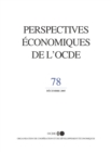 Perspectives economiques de l'OCDE, Volume 2005 Numero 2 - eBook