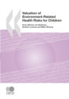 Valuation of Environment-Related Health Risks for Children - eBook
