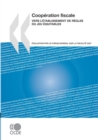 Cooperation fiscale 2007 Vers l'etablissement de regles du jeu equitables - eBook