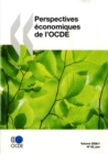 Perspectives economiques de l'OCDE, Volume 2008 Numero 1 - eBook