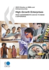 OECD Studies on SMEs and Entrepreneurship High-Growth Enterprises What Governments Can Do to Make a Difference - eBook
