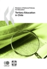Reviews of National Policies for Education: Tertiary Education in Chile 2009 - eBook