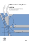 OECD Investment Policy Reviews: China 2008 Encouraging Responsible Business Conduct - eBook