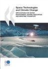Space Technologies and Climate Change Implications for Water Management, Marine Resources and Maritime Transport - eBook