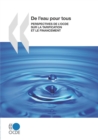 Etudes de l'OCDE sur l'eau De l'eau pour tous Perspectives de l'OCDE sur la tarification et le financement - eBook