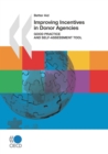 Better Aid Improving Incentives in Donor Agencies (First Edition) Good Practice and Self-Assessment Tool - eBook