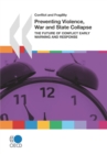 Conflict and Fragility Preventing Violence, War and State Collapse The Future of Conflict Early Warning and Response - eBook