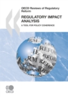 OECD Reviews of Regulatory Reform Regulatory Impact Analysis A Tool for Policy Coherence - eBook