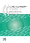 Cooperation fiscale 2009 Vers l'etablissement de regles du jeu equitables: - eBook