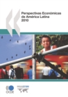 Perspectivas Economicas de America Latina 2010 - eBook