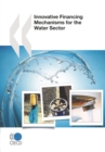 OECD Studies on Water Innovative Financing Mechanisms for the Water Sector - eBook