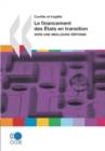 Conflits et fragilite Le financement des Etats en transition vers une meilleure reponse - eBook