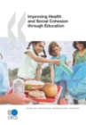 Educational Research and Innovation Improving Health and Social Cohesion through Education - eBook