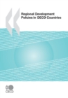 OECD Regional Development Studies Regional Development Policies in OECD Countries - eBook