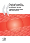 Tackling Inequalities in Brazil, China, India and South Africa The Role of Labour Market and Social Policies - eBook