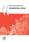 OECD Territorial Reviews: Guangdong, China 2010 - eBook