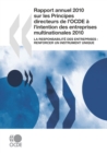 Rapport annuel 2010 sur les Principes directeurs de l'OCDE a l'intention des entreprises multinationales La responsabilite des entreprises : renforcer un instrument unique - eBook