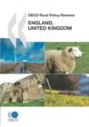 OECD Rural Policy Reviews: England, United Kingdom 2011 - eBook