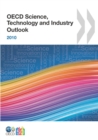 OECD Science, Technology and Industry Outlook 2010 - eBook