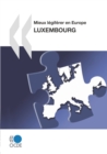 Mieux legiferer en Europe : Luxembourg 2010 - eBook