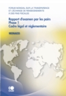 Forum mondial sur la transparence et l'echange de renseignements a des fins fiscales Rapport d'examen par les pairs : Monaco 2010 Phase 1 : Cadre legal et reglementaire - eBook