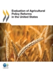 Evaluation of Agricultural Policy Reforms in the United States - eBook