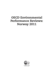 OECD Environmental Performance Reviews: Norway 2011 - eBook