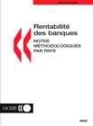 Rentabilite des banques Notes methodologiques par pays Edition 2002 - eBook