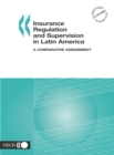 Insurance Regulation and Supervision in Latin America A Comparative Assessment - eBook