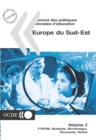 Examens des politiques nationales d'education : Europe du Sud-Est 2003 Volume 2 : FYROM, Moldavie, Montenegro, Roumanie, Serbie - eBook