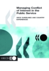 Managing Conflict of Interest in the Public Service OECD Guidelines and Country Experiences - eBook