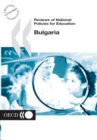 Reviews of National Policies for Education: Bulgaria 2004 - eBook