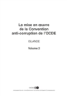 La mise en Å“uvre de la Convention anti-corruption de l'OCDE : Rapport sur l'Islande 2003 - eBook