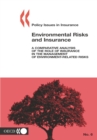 Policy Issues in Insurance Environmental Risks and Insurance A Comparative Analysis of the Role of Insurance in the Management of Environment-Related Risks - eBook