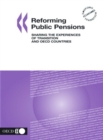 Reforming Public Pensions Sharing the Experiences of Transition and OECD Countries - eBook